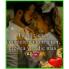 Tu no tienes
competencia mi amor,
eres tú y nadie más.