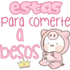estas
Para comerte
(00)
a
besos
Troms
PAinarey