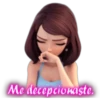Me decepcionaste