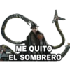 ME QUITO
EL SOMBRERO