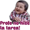 OPIOJA
Profe no hice
la tarea!