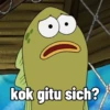 kok gitu sich?