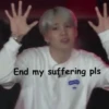 End my suffering pls