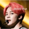 delete that