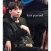 fuck yourself