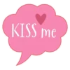 KISS me