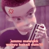se
ammu mawukk
wahyu bakall eum?!!