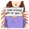 i used to know
you so Well...
Zy
U