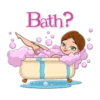Bath?