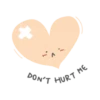 *
ME
DON'T HURT