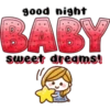 good night BABY sweet dreams! MELISSA