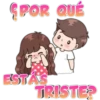 SPOR QUÉ
ESTAS
TRISTE?
