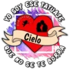 YO SOY ESE TATUAJE
Til & Javitve
QUE
Cielo
NO SE TE BORR!