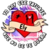 YO SOY ESE TATUAJE
Eli& Javi
QUE
Ely
NO SE TE BORR