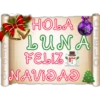 HOLA
LUNA
FELIZ
NAVIDAD
CHELO