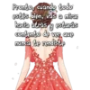 Pronto, cuando todo
estés bien, vas a mirar
hacia atrás y estarás
contento de ver que
nunca te rendiste