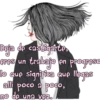 Deja de castigarte.
eres un trabajo en progresa
lo que significa que llegas
allí poco a poco,
no de una vez.