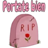 Portate bien
RIP