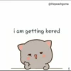 @thepeachgoma
i am getting bored