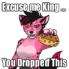 Excuse me King.c
You Dropped This