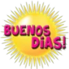 BUENOS
DIAS!