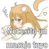 Necesito un
masaje tuyo