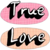 True
Love