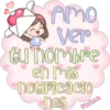AMO
Ver
tu nombre
en mis
notificacio
nes
melissa
