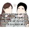B
Ahora sé que en tus
labios me ahogabay
hundido en tu cárcel
perdí la esperanza