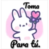 Toma
Para tú.