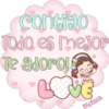 contigo
Todo es mejor
Te adoro!
L E
melissa