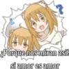 ¿Porque nos miran asi
si amor es amor
