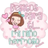 Besitos
Para
ti...
mi niño
hermoso
melissa