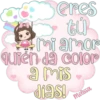 beres
tu
mi amor
quién da color
a mis
días!
Melissa