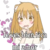 Te ves bien rica
mi amor