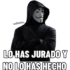 emiliohdez
LO HAS JURADO Y
NO LO HAS HECHO