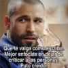 Que te valga cómo escribo. Mejor enfocate en dejar de criticar a las personas. Puto creído.