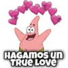 CO
HAGAMOS un
TRUE LOVE