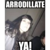 ARRODILLATE
YA!