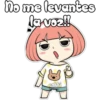No me levantes
la voz!!
cokki