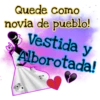 Quede como novia de pueblo! Vestida y Alborotada!