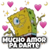MUCHO AMOR
PA DARTE