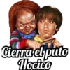 Cierra el puto Hocico