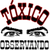 L@s Tóxic@s֍1🇲🇽Clásica 10