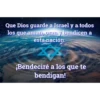 Que Dios guarde a Israel y a todos los que aman, oran y bendicen a esta nación. ¡Bendeciré a los que te bendigan!