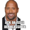 ACH, DA ISSER DER KLASSIKER