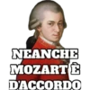 NEANCHE MOZART D'ACCORDO