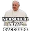 NEANCHE IL PAPA & D'ACCORDO