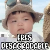 ERES
DESAGRADABLE
COKKI