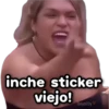 inche sticker viejo!